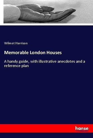 Memorable London Houses