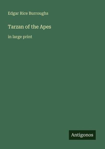 Tarzan of the Apes
