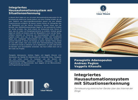 Integriertes Hausautomationssystem mit Situationserkennung