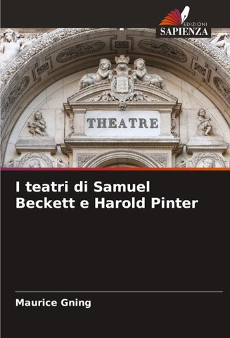 I teatri di Samuel Beckett e Harold Pinter