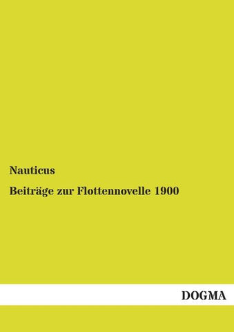 Beiträge zur Flottennovelle 1900