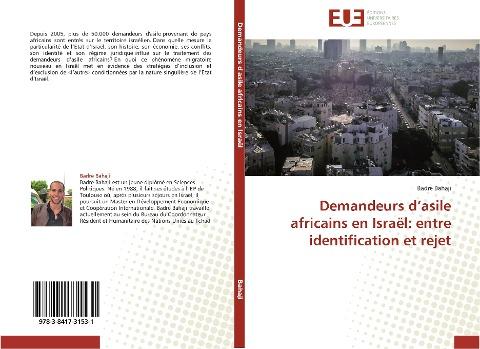 Demandeurs d'asile africains en Israël: entre identification et rejet