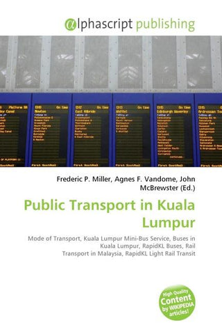 Public Transport in Kuala Lumpur