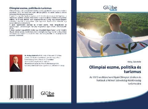 Olimpiai eszme, politika és turizmus