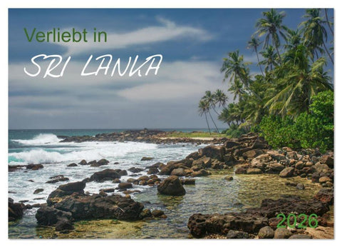 Verliebt in Sri Lanka (Wandkalender 2026 DIN A4 quer), CALVENDO Monatskalender