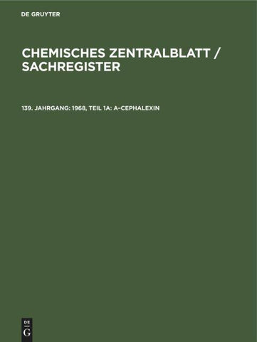 1968, Teil 1a: A–Cephalexin