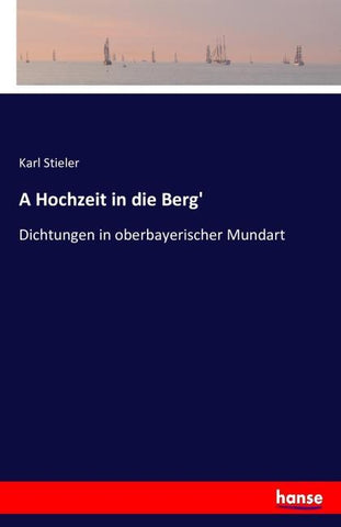 A Hochzeit in die Berg'