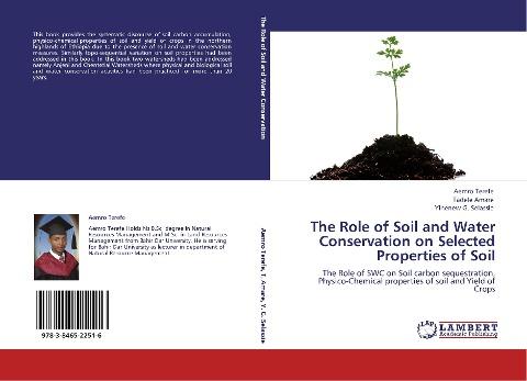 The Role of Soil and Water Conservation on Selected Properties of Soil