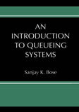An Introduction to Queueing Systems