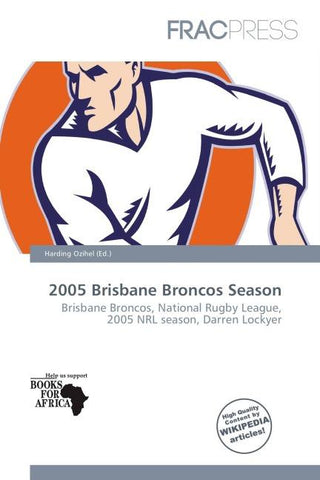 2005 Brisbane Broncos Season