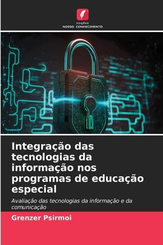 Integração das tecnologias da informação nos programas de educação especial