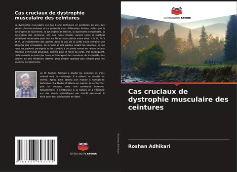 Cas cruciaux de dystrophie musculaire des ceintures