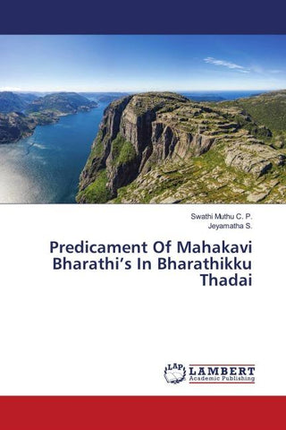 Predicament Of Mahakavi Bharathi's In Bharathikku Thadai