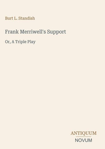 Frank Merriwell's Support