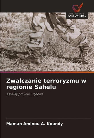 Zwalczanie terroryzmu w regionie Sahelu