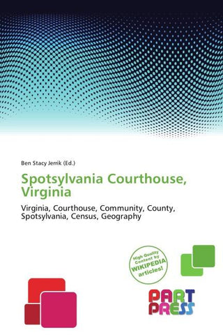 Spotsylvania Courthouse, Virginia