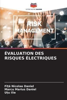 ÉVALUATION DES RISQUES ÉLECTRIQUES