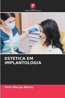 ESTÉTICA EM IMPLANTOLOGIA