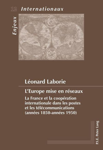 L’Europe mise en réseaux