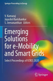 Emerging Solutions for e-Mobility and Smart Grids