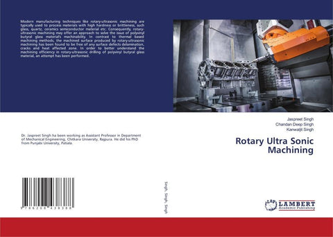 Rotary Ultra Sonic Machining