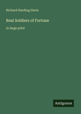 Real Soldiers of Fortune
