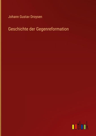 Geschichte der Gegenreformation