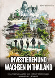 Investieren und Wachsen in Thailand