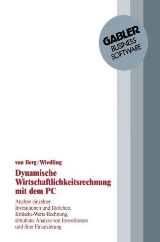 Dynamische Wirtschaftlichkeitsrechnung mit dem PC
