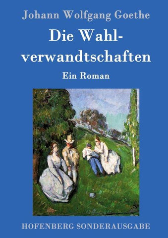 Die Wahlverwandtschaften