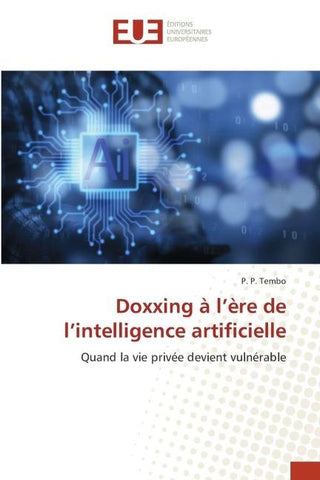 Doxxing à l'ère de l'intelligence artificielle