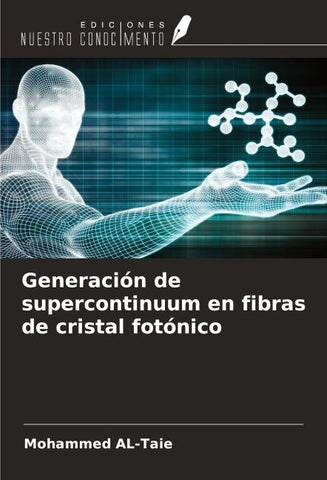 Generación de supercontinuum en fibras de cristal fotónico