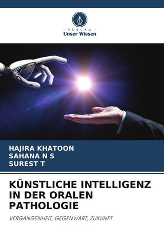 KÜNSTLICHE INTELLIGENZ IN DER ORALEN PATHOLOGIE