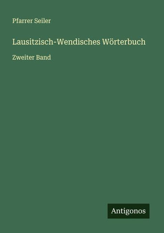 Lausitzisch-Wendisches Wörterbuch