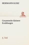 Gesammelte kleinere Erzählungen, 4. Teil