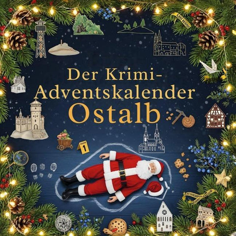 Der Krimi-Adventskalender Ostalb