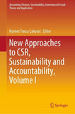 New Approaches to CSR, Sustainability and Accountability, Volume I