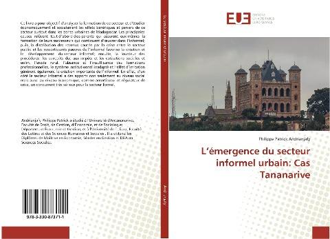 L'émergence du secteur informel urbain: Cas Tananarive