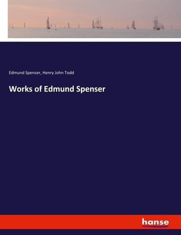 Works of Edmund Spenser