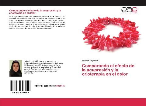 Comparando el efecto de la acupresión y la crioterapia en el dolor