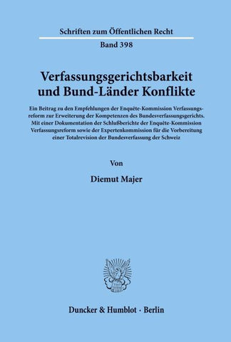 Verfassungsgerichtsbarkeit und Bund-Länder Konflikte.