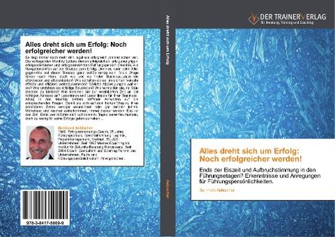 Alles dreht sich um Erfolg: Noch erfolgreicher werden!