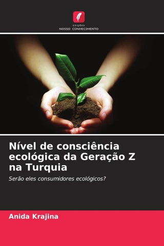 Nível de consciência ecológica da Geração Z na Turquia