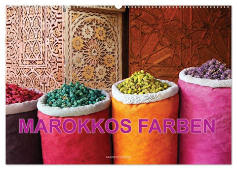 Marokkos Farben (Wandkalender 2026 DIN A2 quer), CALVENDO Monatskalender