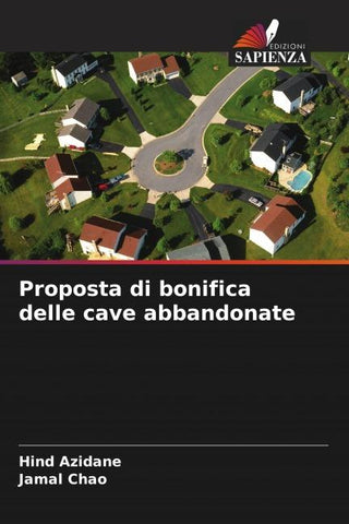 Proposta di bonifica delle cave abbandonate