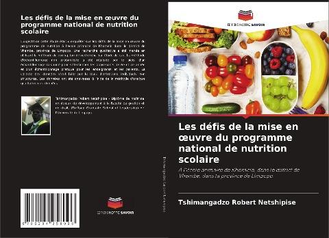 Les défis de la mise en ¿uvre du programme national de nutrition scolaire