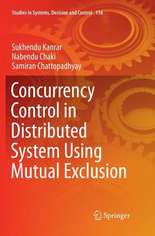 Concurrency Control in Distributed System Using Mutual Exclusion
