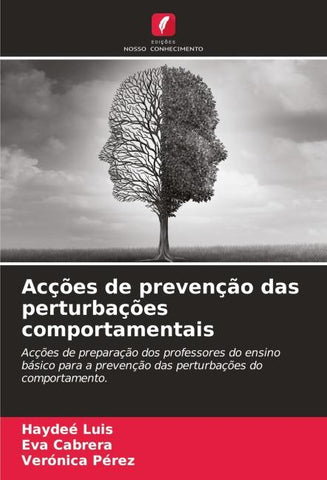 Acções de prevenção das perturbações comportamentais