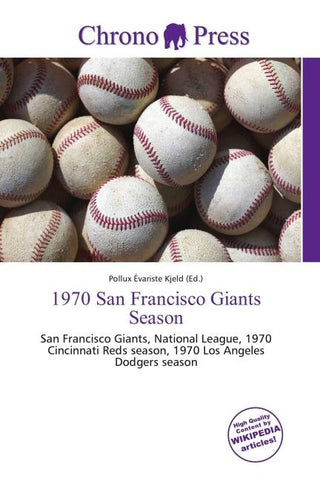 1970 San Francisco Giants Season