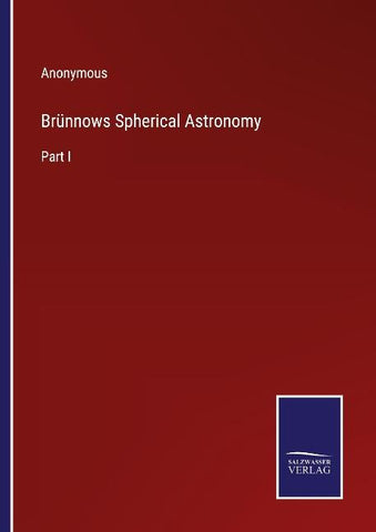 Brünnows Spherical Astronomy